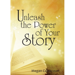Unleash the Power of Your Story