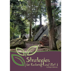 Strategies for Restoring Land Part 1 Download